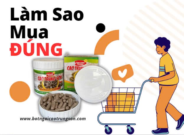 Làm sao mua đúng hàng Cao Trung Sơn