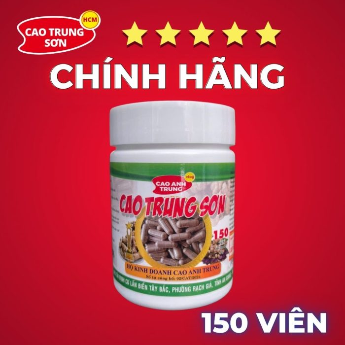 150 viên uống Cao Trung Sơn